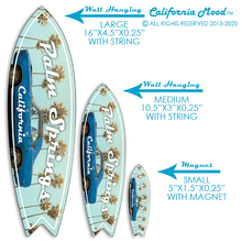 Load image into Gallery viewer, PALM SPRINGS, WOOD SURFBOARD WALL HANGINGS, MAGNETS AND KEY-CHAINS PRICED FROM: