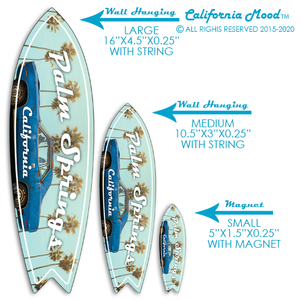 PALM SPRINGS, WOOD SURFBOARD WALL HANGINGS, MAGNETS AND KEY-CHAINS PRICED FROM: