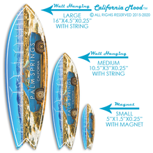 Load image into Gallery viewer, PALM SPRINGS, WOOD SURFBOARD WALL HANGINGS, MAGNETS AND KEY-CHAINS PRICED FROM: